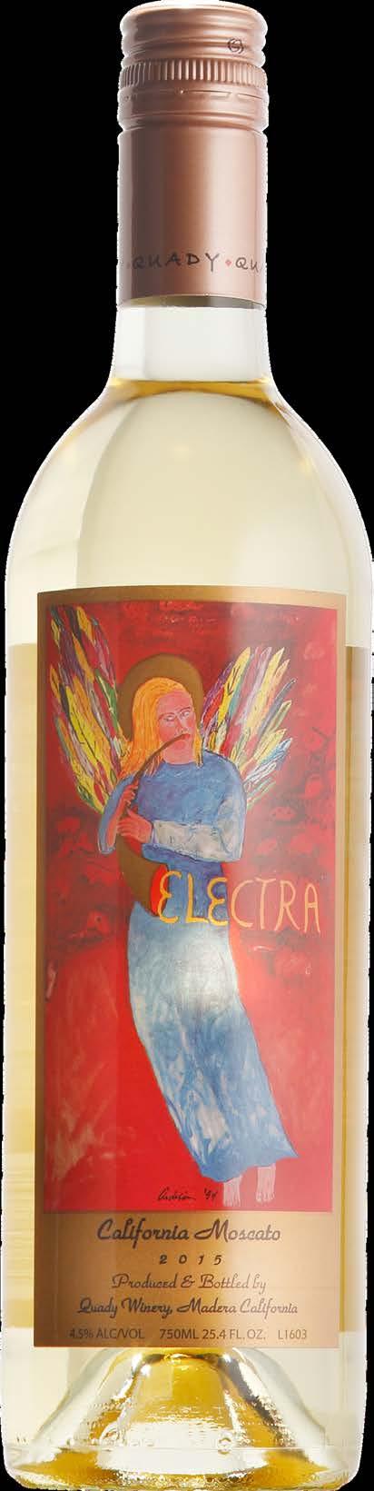 Best Buy 90 POINTS 2015 ELECTRA "Beautiful rose petal, orange blossom and honey flavors practically leap out of the glass as this sweet, lightly sparkling and nicely