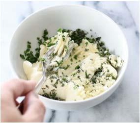 Herb Butter 1 TBS Softened Unsalted Butter, per serving Herbs of your choice (basil, parsley, oregano, rosemary, thyme, chives, etc.