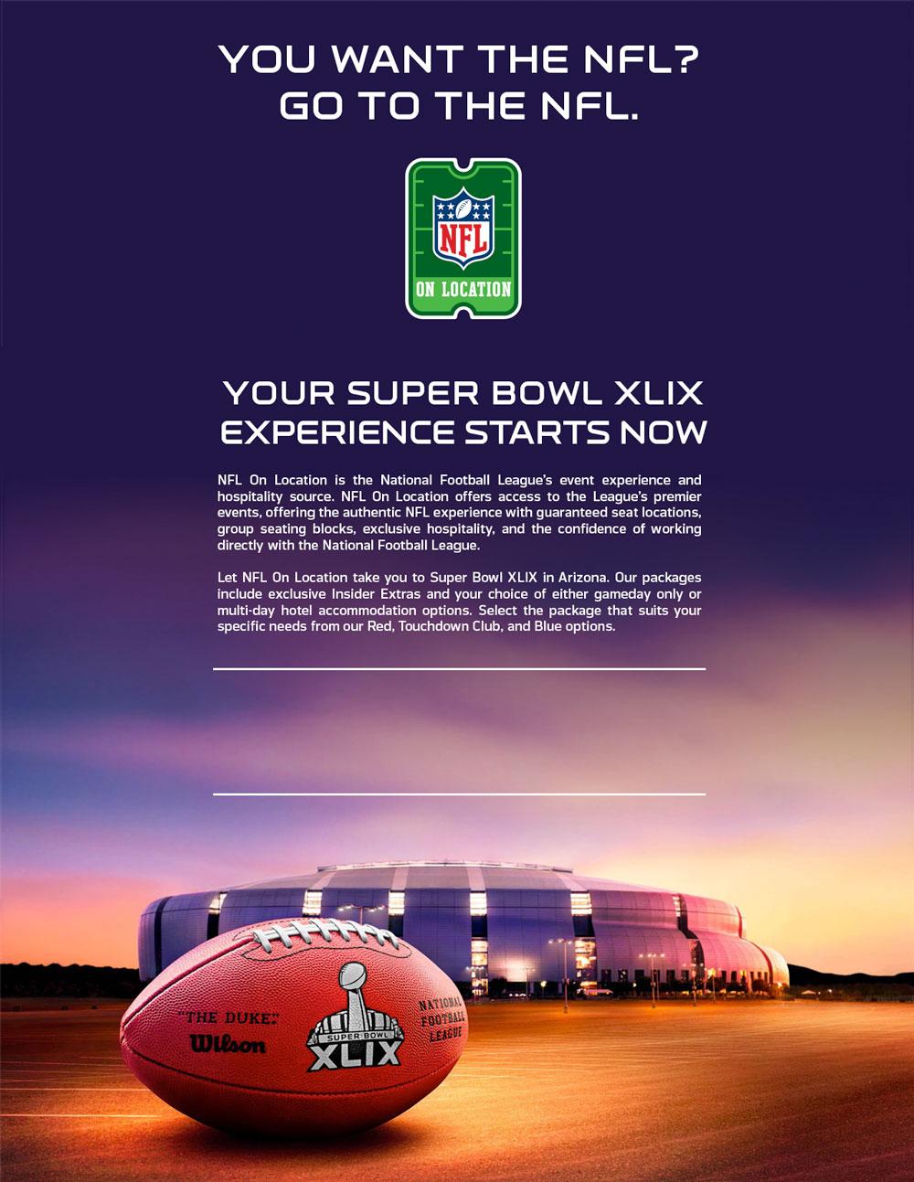 NFL ON LOCATION PROVIDES UNIQUE AND UNPARALLELED ACCESS TO SELECT NFL EVENTS THROUGHOUT THE