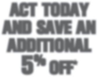 EXPIRES September 30 ACT TODAY AND SAVE AN