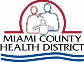 Miami County Health District 510 W. Water St., Suite 130 Troy, OH 45373 Phone: 937-440-5450 Fax: 937-440-5466 EH@miamicountyhealth.