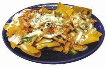 APPETIZERS Nachos with Cheese -... 5.99 Nachos with Beans -... 7.49 Nachos with Chicken -... 9.99 Nachos with Chicken Nachos with Beef -... 9.99 Cheese Dip -... 3.99 Chile Con Queso -... 6.