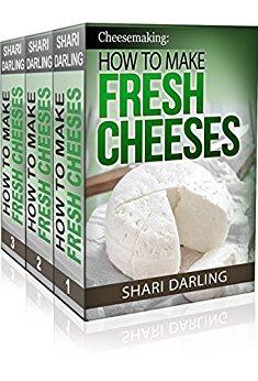 Cheesemaking: How To Make Fresh Cheeses Box