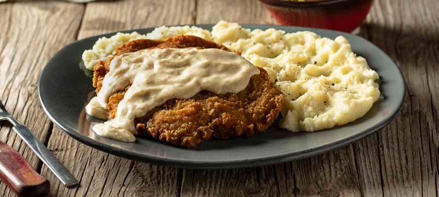 COUNTRY FRIED CHICKEN APPETIZERS, SOUPS OR SALADS CREAMY MUSHROOM SOUP 316 CAL TOMATO BASIL SOUP 242 CAL CLASSIC CAESAR SALAD 396 CAL