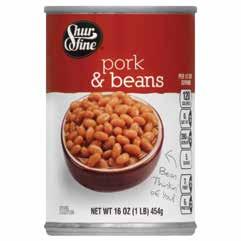 oz. Pork & Beans 2/ 1 NOT ALL ITEMS AVAILABLE AT ALL LOCATIONS.