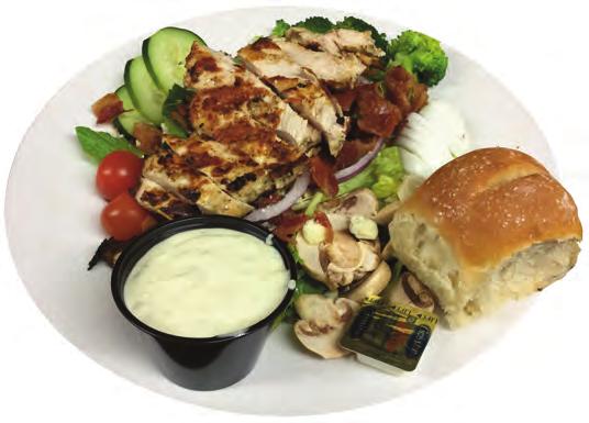 Signature Salads Steak Shown with ranch dressing Chicken Shown with bleu