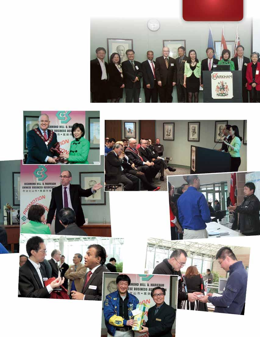 Gallery March networking Networking event Sponsored by the City of Markham 萬錦市政中心辦商業網絡活動 The networking event on March 25 was held at the Markham Civic Centre and the City of Markham was the Event