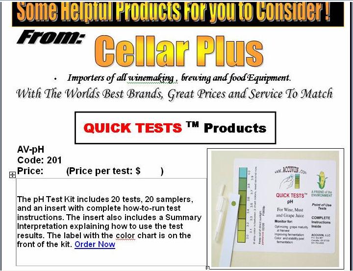 Cellar Plus also has now in stock Accuvin wine test kits from the USA, which are a low cost way for testing every thing from Free SO 2 sulphur in wine, your ph or malic acid to see MLF ferments are