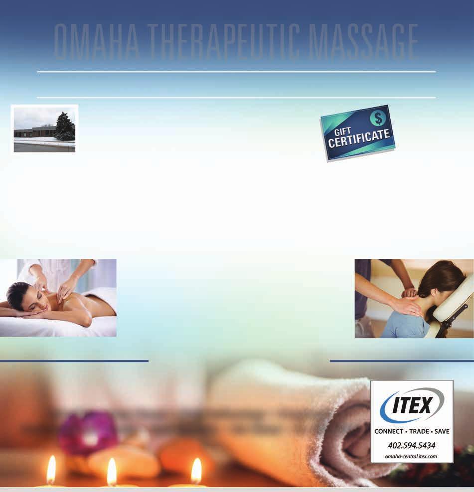 OMAHA THERAPEUTIC MASSAGE 12305 Gold St., Suite 2 (1 street north of Center Street) omahatherapeuticmassage.