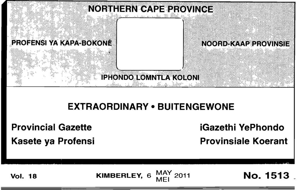 EXTRAORDINARY BUITENGEWONE Provincial Gazette igazethi YePhondo Kasete ya