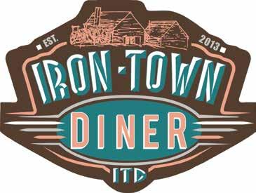 From our Family - to yours... At Iron Town Diner, we want each customer to leave with a smile on their face.