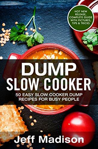 Dump Slow Cooker: 50