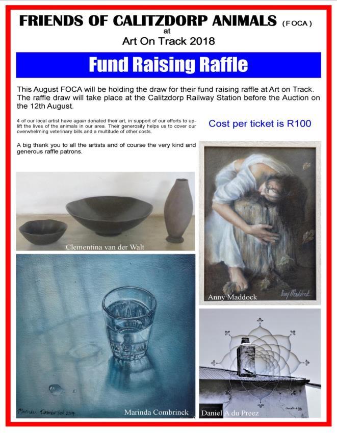 On Saturday, 11 th August we have very kindly been offered the opportunity to hold a FUND RAISING RAFFLE prior to the Art on Track auction.