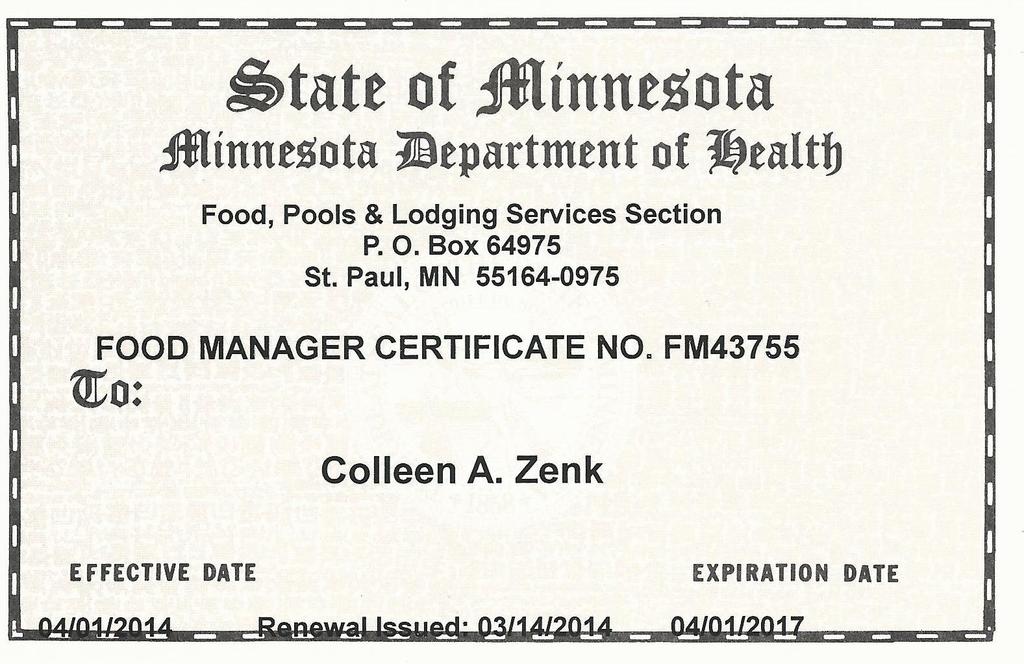 MN Food Manager Certificate Valid for 3 years Renewable with 4 hours of