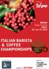 ITALIAN BARISTA & COFFEE CHAMPIONSHIPS. sigep.it. RIMINI Expo Centre ITALY and other coffee events ORGANIZED BY IN COLLABORATION WITH