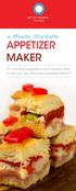 5 Minute Stackable APPETIZER MAKER Exciting suggestions and creative ways to use your new Stackable Appetizer Maker