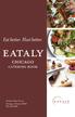 Eat better. Host better. EATALY. chicago. catering book. 43 East Ohio Street Chicago, Illinois