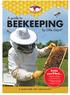BEEKEEPING. A guide to. by Little Giant. Inside you ll find... Benefits of bees The bee basics What you can do to help save bees Guide to honey