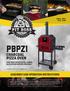 PBPZ1 CHARCOAL PIZZA OVEN ASSEMBLY AND OPERATION INSTRUCTIONS SAVE THESE INSTRUCTIONS! MANUAL MUST BE READ BEFORE OPERATING!