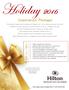 Holiday Celebration Packages. h h h h h h h h h. Gifts and Offers