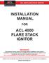 INSTALLATION MANUAL ACL 4000 FLARE STACK IGNITOR