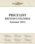 PRICE LIST BRITISH COLUMBIA Summer 2012