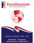 EuroGourmet PRODUCT CATALOG eurogourmetstl.com - Superior Products - Service Par Excellance