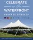 CELEBRATE. on the WATERFRONT PRIVATE EVENTS 173 WATER ST TOWN WHARF PLYMOUTH, MA TEL: FAX: