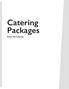 Catering Packages. Robin Hill Catering