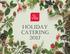 HOLIDAY CATERING 2017