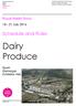 Dairy Produce. Schedule and Rules. Royal Welsh Show July South Glamorgan Exhibition Hall. Royal Welsh Agricultural Society. rwas.co.