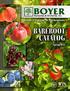 Growers of Fruit Trees for Five Generations BAREROOT CATALOG. Spring 2018