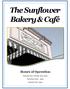The Sunflower Bakery & Café Hours of Operation