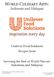 WORLD CULINARY ARTS: Indonesia and Malaysia. Unilever Food Solutions Recipes from. Savoring the Best of World Flavors: Indonesia and Malaysia