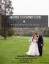 ARGYLE COUNTRY CLUB W E D D I N G P A C K A G E S. Courtney N. DeLucia