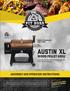AUSTIN XL WOOD PELLET GRILL ASSEMBLY AND OPERATION INSTRUCTIONS RECIPES INCLUDED IN BACK OF MANUAL MODEL : PB1000XLW1 PART : 75953