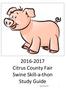 Citrus County Fair Swine Skill-a-thon Study Guide