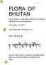DRAFT FLORA OF BHUTAN INCLUDING A RECORD OF PLANTS FROM SIKKIM AND DARJEELING VOLUME 3 PART 2 THE GRASSES OF BHUTAN H.J. NOLTIE