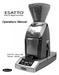 Grind by Weight Accessory. Operations Manual. ESATTO TM shown with Preciso TM Grinder