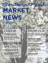 MARKET NEWS. CHEESE TRENDS Bloomy Frame of Mind Meet some of my favorite bloomy cheeses FROM OUR CUT SHOPS SPECIALTY INSIGHTS.