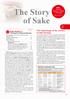 The Story. of Sake. The beginnings of the science of sake brewing. Sake(Seishu) 2 The Integration of Science and Technology
