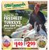 FRESHEST TURKEYS. you can buy! THE BEST! We have the. I guarantee it! Special Thanksgiving edition. November We also have ORGANIC. lb. lb.