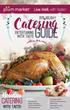 Guide. Catering ENTERTAINING WITH TASTE. Catering. Holiday WITH TASTE! 2015 holiday CONTENTS
