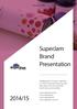 SuperJam Brand Presentation
