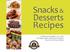 Snacks & Desserts Recipes