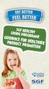 SGF HEALTHY LIVING PROGRAMME GUIDANCE FOR HEALTHIER PRODUCT PROMOTION