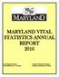 MARYLAND VITAL STATISTICS ANNUAL REPORT 2016
