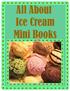 All About Ice Cream Mini Books. Sample file
