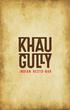 Khau Gully is a place where people in search of