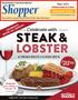 Shopper. Internet Zone. Mom All MontH! May 2018 Published Locally for 24 Years. 8oz tender-grilled sirloin steak & 5oz succulent Lobster Tail